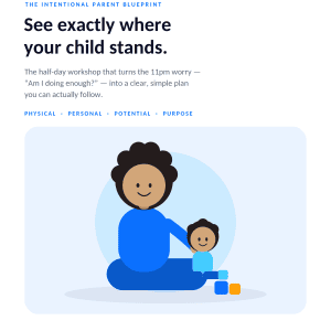 The Intentional Parent Blueprint
